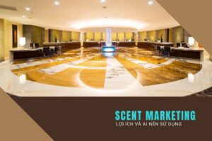 Scent marketing là gì